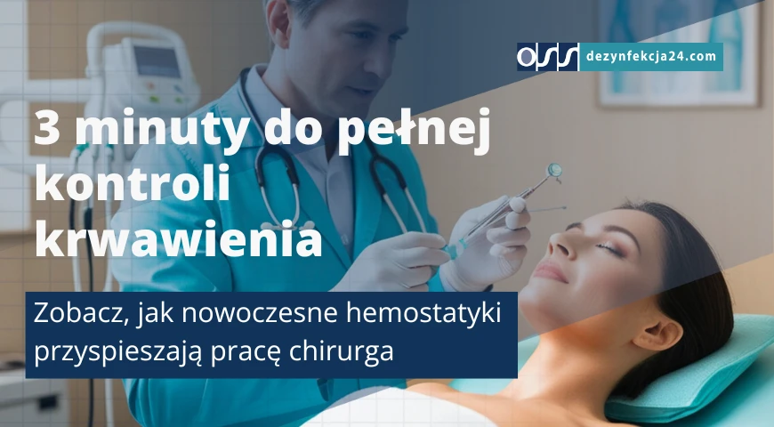  3 minuty do pelnej kontroli krwawienia