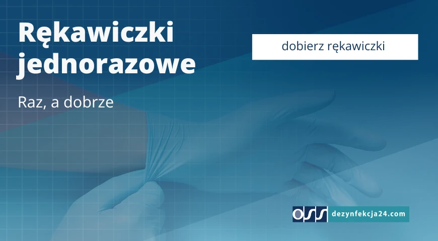 Rękawiczki jednorazowe